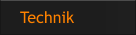 Technik