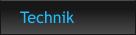 Technik